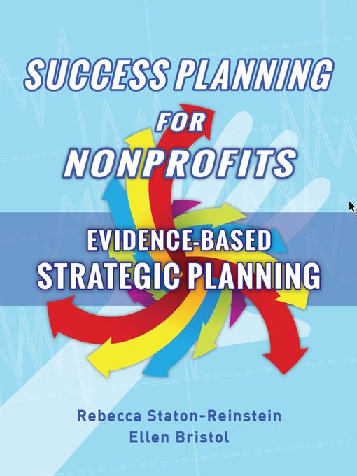 Title details for Success Planning for Nonprofits by Rebecca Staton-Reinstein - Available